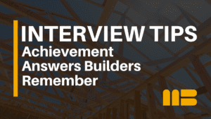 Greatest Achievement Interview Answers That Impress Builders
