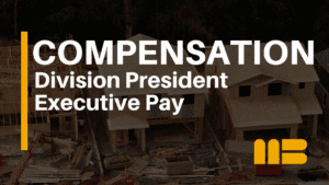 Inside Division President Compensation in Homebuilding