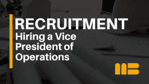 How Builders Hire High-Performing Vice Presidents of Operations
