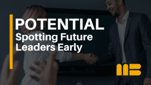 How to Identify High Potential Leaders in Homebuilding